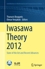 Iwasawa Theory 2012