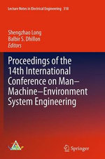 Proceedings of the 14th International Conference on Man-Machine-Environment System Engineering