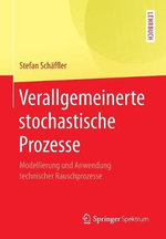 Verallgemeinerte Stochastische Prozesse