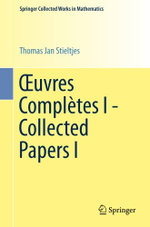 OEuvres Complètes I - Collected Papers I