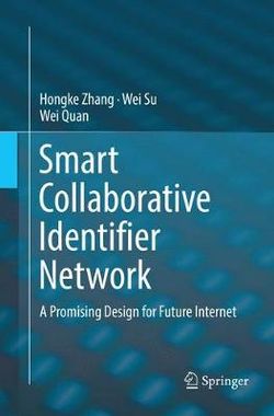 Smart Collaborative Identifier Network