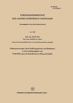Fadenspannungen beim Nassringspinnen von Bastfasern in ihrer Abhaengigkeit von Fadenfuehrung und Gestaltung von Ring und Laeufer