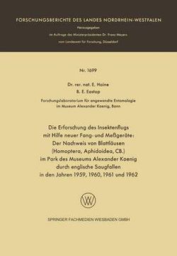 Die Erforschung des Insektenflugs mit Hilfe neuer Fang- und Messgeraete: Der Nachweis von Blattlaeusen (Homoptera, Aphidoidea, CB.) im Park des Museums Alexander Koenig durch englische Saugfallen in den Jahren 1959, 1960, 1961 und 1962