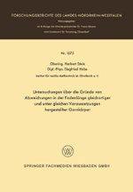 Untersuchungen ueber die Gruende von Abweichungen in der Fadenlaenge gleichartiger und unter gleichen Voraussetzungen hergestellter Garnkoerper