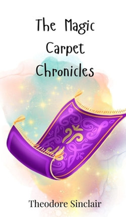 The Magic Carpet Chronicles
