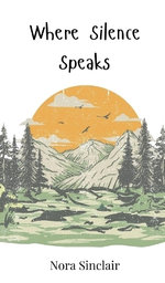 Where Silence Speaks