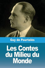 Les Contes du Milieu du Monde
