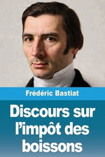 Discours sur l'impot des boissons