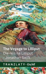 The Voyage to Lilliput / Die reis na Lilliput (Gulliver's Travels / Gulliver se Reise)