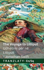 The Voyage to Lilliput / Udhetimi per ne Lilliput (Gulliver's Travels / Udhetimet e Guliverit)