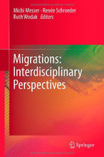 Migrations: Interdisciplinary Perspectives