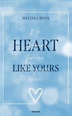 No Heart for me like yours