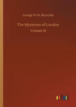 The Mysteries of London
