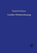 Goethes Weltanschauung