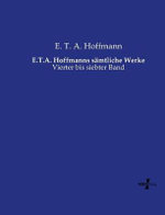 E.T.A. Hoffmanns saemtliche Werke