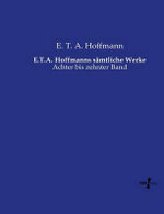 E.T.A. Hoffmanns saemtliche Werke