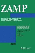 Theoretical, Experimental, and Numerical Contributions to the Mechanics of Fluids and Solids