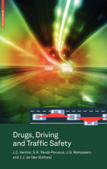 Drugs, Driving and Traffic Safety