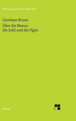 UEber die Monas, die Zahl und die Figur