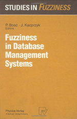 Fuzziness in Database Management Systems