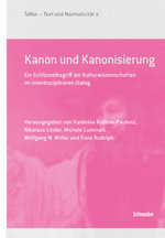 «Kanon und Kanonisierung»