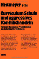 Curriculum "Schule und aggressives Konflikthandeln"