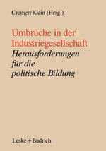 Umbrueche in der Industriegesellschaft
