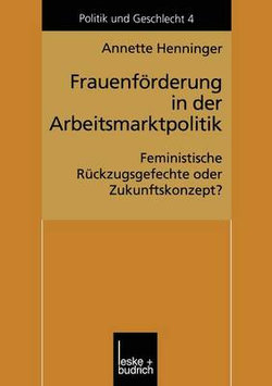 Frauenfoerderung in der Arbeitsmarktpolitik