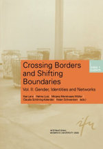 Crossing Borders and Shifting Boundaries