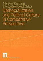 Democratization and Political Culture in Comparative Perspective