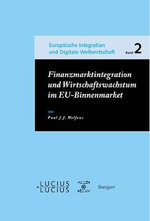 Finanzmarktintegration und Wirtschaftswachstum Im EU-Binnenmarkt