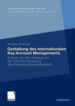 Gestaltung des internationalen Key Account Managements