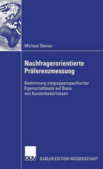 Nachfragerorientierte Praeferenzmessung