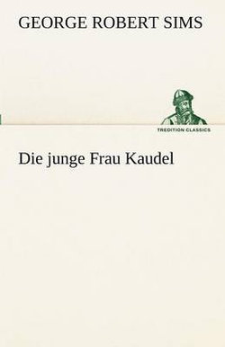 Die Junge Frau Kaudel