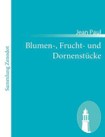 Blumen-, Frucht- und Dornenstuecke