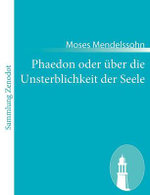 Phaedon oder ueber die Unsterblichkeit der Seele