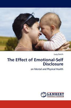 The Effect of Emotional-Self Disclosure