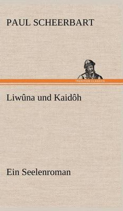Liwuna Und Kaidoh