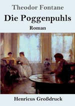 Die Poggenpuhls (Grossdruck)