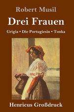 Drei Frauen (Grossdruck)