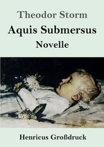 Aquis Submersus (Grossdruck)
