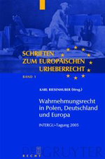 Wahrnehmungsrecht in Polen, Deutschland und Europa