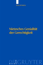 Nietzsches Genialitaet Der Gerechtigkeit