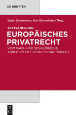 Textsammlung Europaeisches Privatrecht