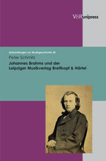 Johannes Brahms und der Leipziger Musikverlag Breitkopf and Härtel
