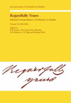 Regardfully Yours: 1876-1896 v. 3
