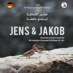Jens und Jakob .تعلّم الألمانيّة، استمتع بالقصة. الجزء 1 -