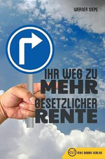 Ihr Weg zu mehr gesetzlicher Rente