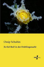 Es fiel Reif in der Fruehlingsnacht