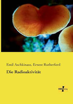 Die Radioaktivitaet